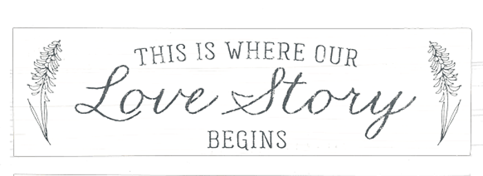 This is Where our Love Story Begins, Wall Decor