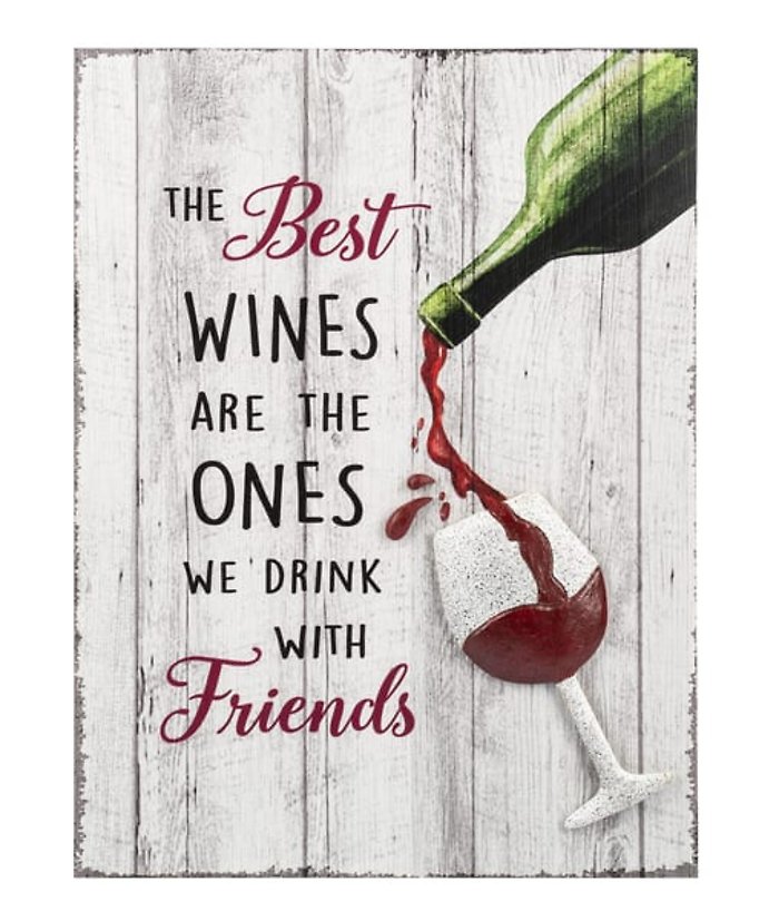 Best Wine with Friends Wall Decor