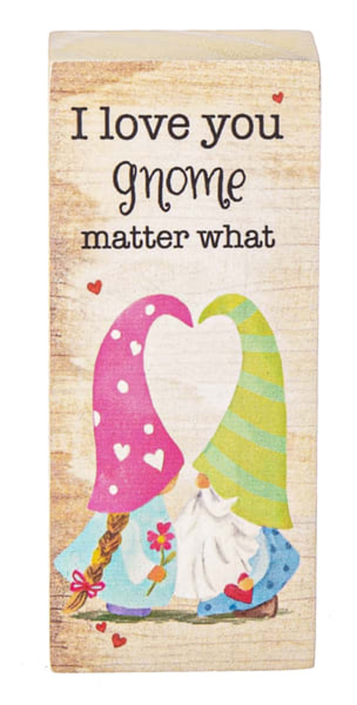 I Love You, Gnome Matter What-Message Block